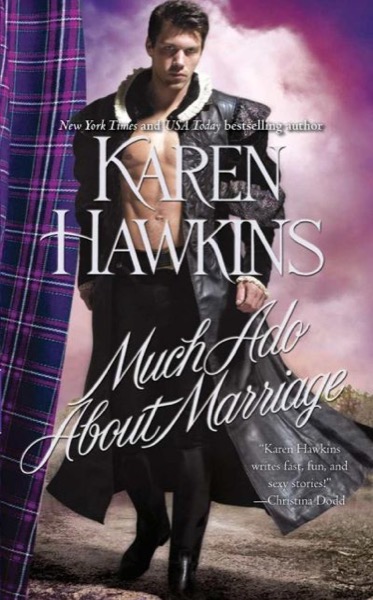 Much Ado About Marriage by Karen Hawkins