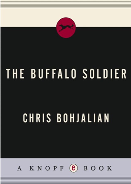 The Buffalo Soldier by Chris Bohjalian