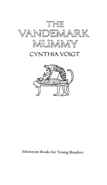 The Vandemark Mummy by Cynthia Voigt