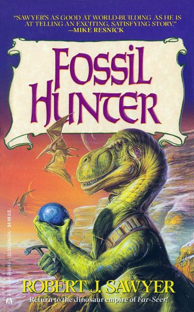 Fossil Hunter by Robert J. Sawyer