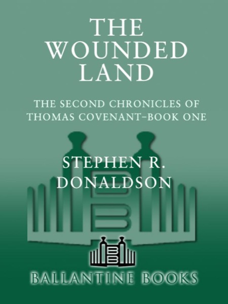 The Wounded Land by Stephen R. Donaldson