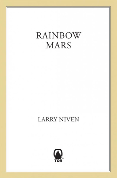 Rainbow Mars by Larry Niven