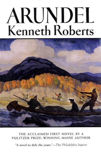 Arundel by Kenneth Roberts