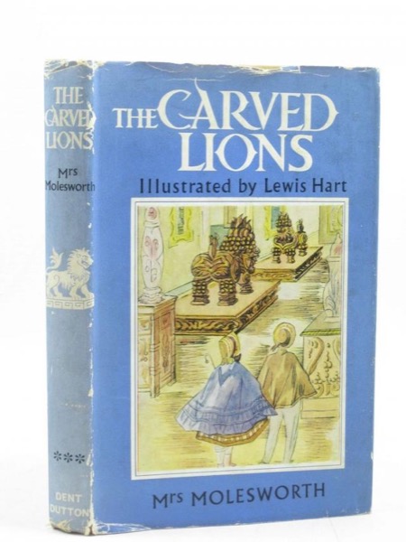 The Carved Lions by Mrs. Molesworth