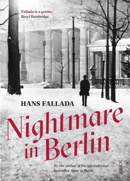 Nightmare in Berlin by Hans Fallada