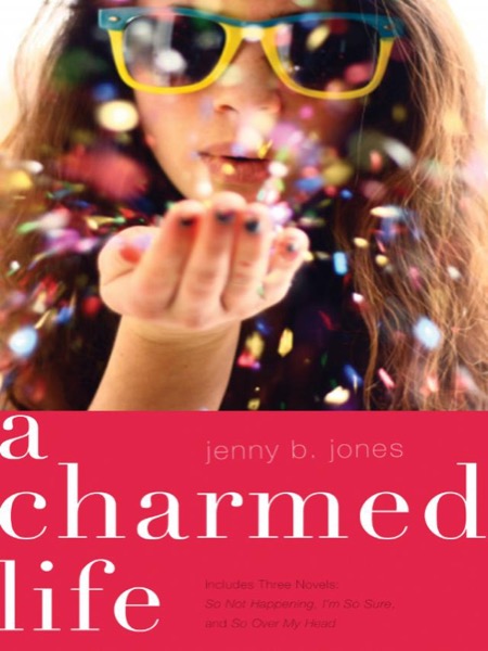 A Charmed Life by Jenny B. Jones