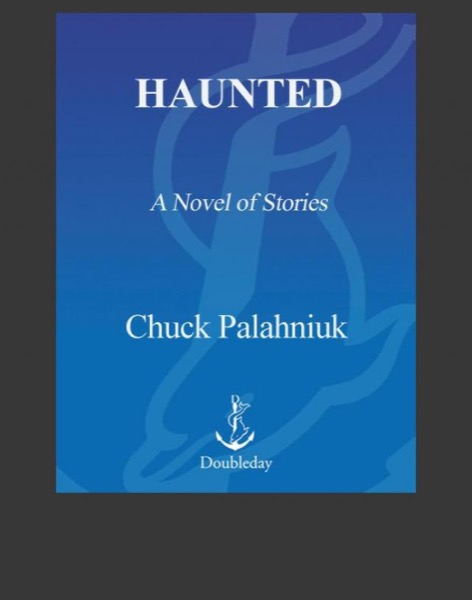 Haunted by Chuck Palahniuk