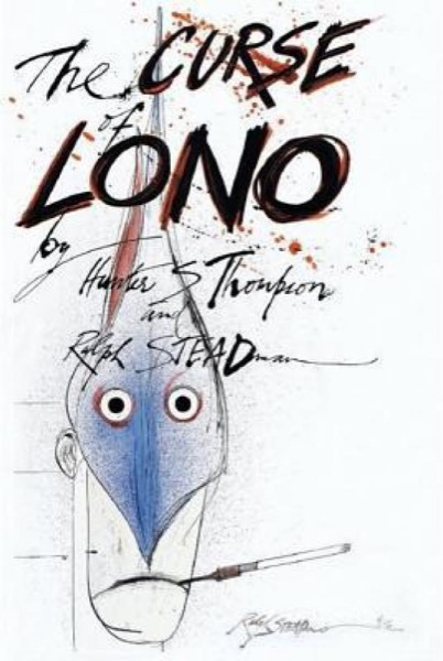 The Curse of Lono by Hunter S. Thompson