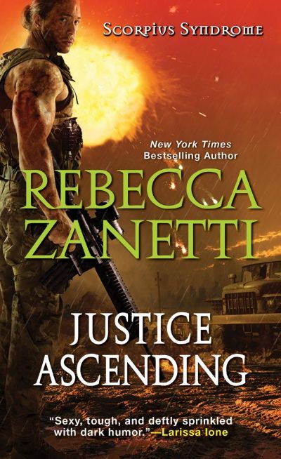 Justice Ascending by Rebecca Zanetti