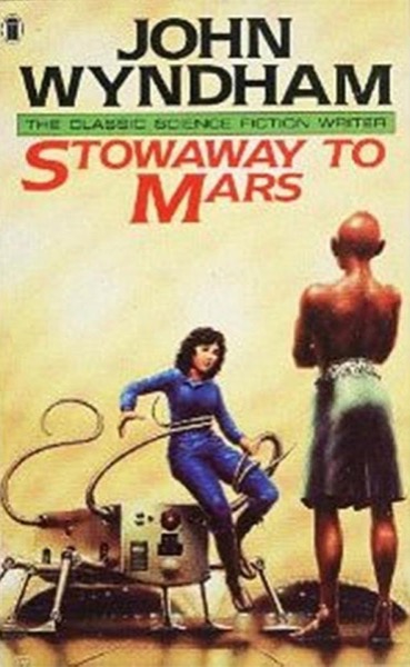 Stowaway to Mars by John Wyndham