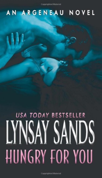 Hungry for You by Lynsay Sands