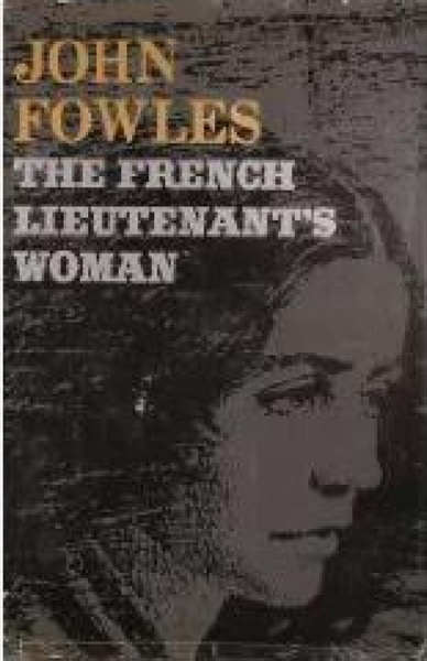 The French Lieutenant's Woman by John Fowles