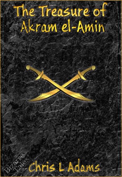 The Treasure of Akram el-Amin by Chris L. Adams