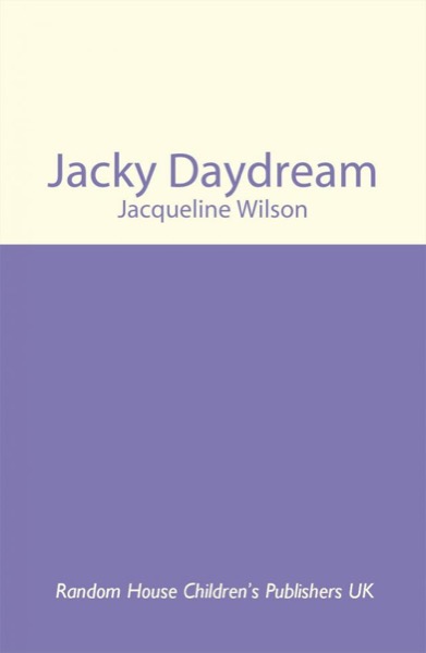 Jacky Daydream by Jacqueline Wilson