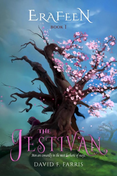 The Jestivan (Erafeen, #1) by David F. Farris