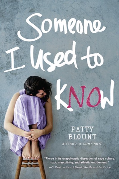 Someone I Used to Know by Patty Blount