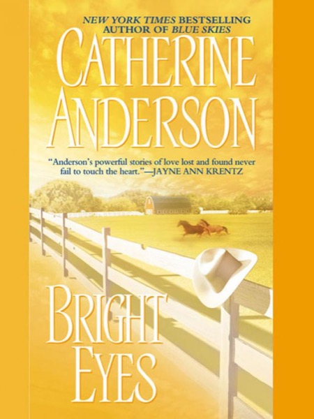 Bright Eyes by Catherine Anderson