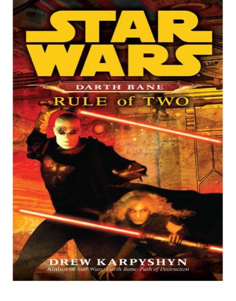 Rule of Two by Drew Karpyshyn