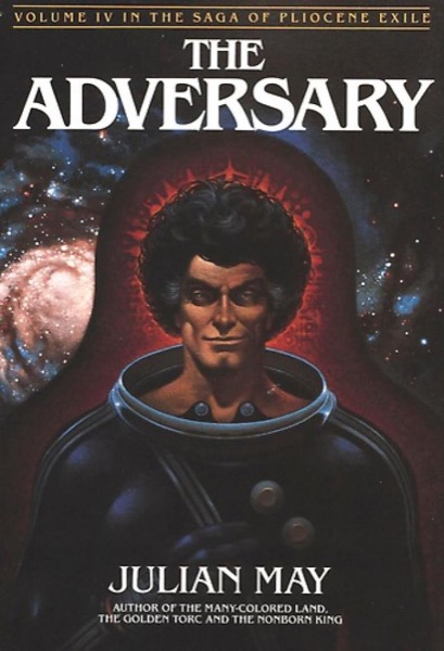 The Adversary by Julian May