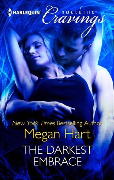 The Darkest Embrace by Megan Hart