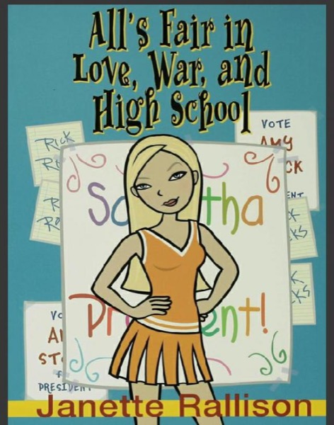 All's Fair in Love, War, and High School