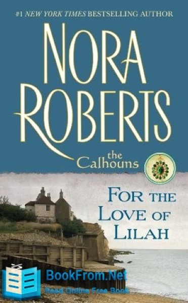 For the Love of Lilah by Nora Roberts