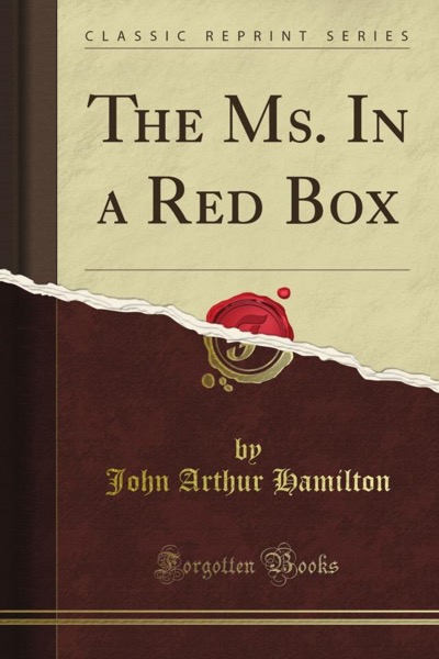 The MS. in a Red Box by John A. Hamilton