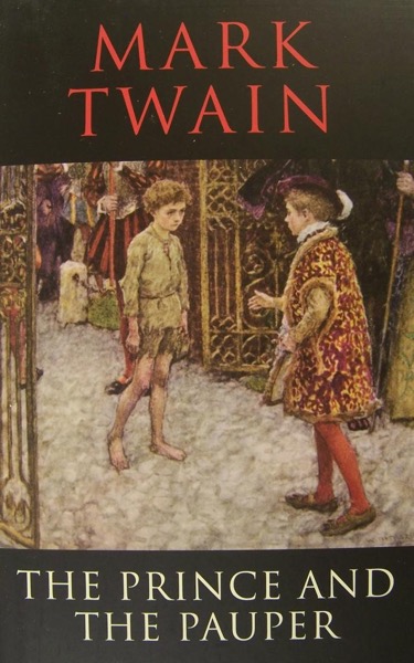 The Prince and the Pauper by Mark Twain