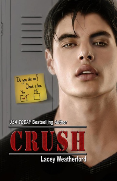 Crush by Lacey Weatherford