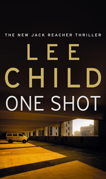 One Shot by Lee Child