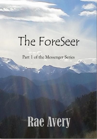 The Foreseer by Rae Avery