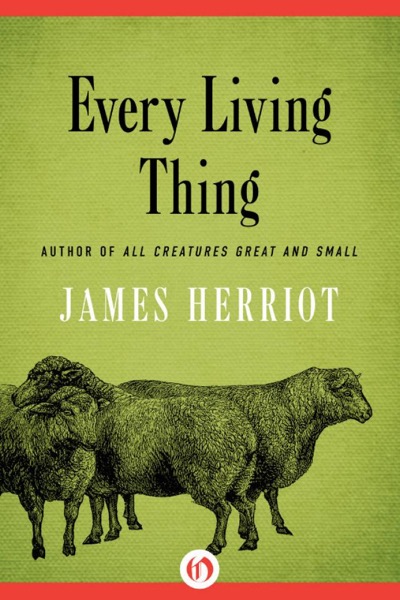 Every Living Thing by James Herriot