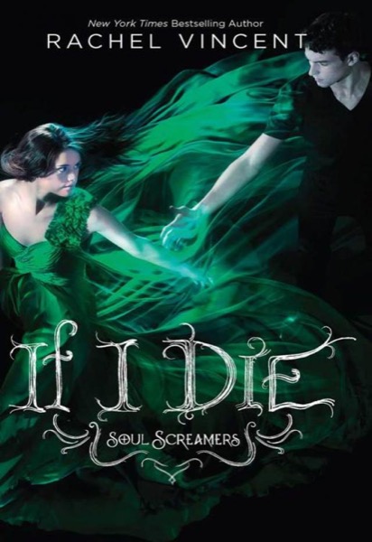 If I Die by Rachel Vincent