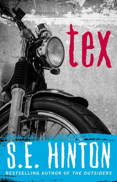 Tex by S. E. Hinton