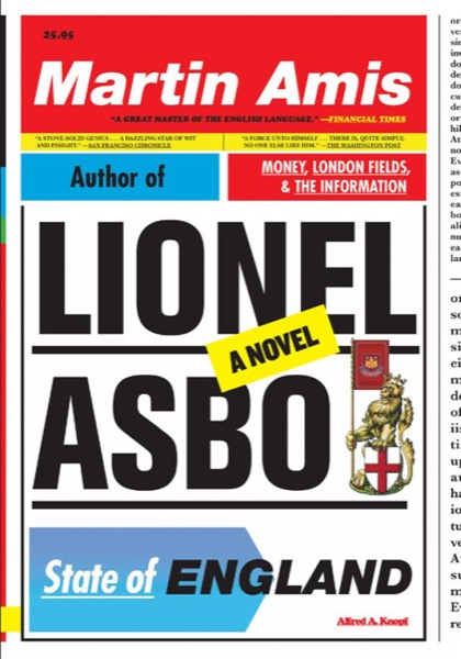 Lionel Asbo: State of England by Martin Amis