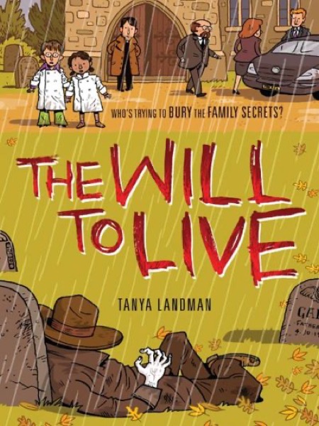 The Will To Live by Tanya Landman