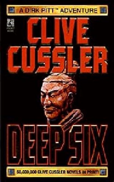 Deep Six by Clive Cussler