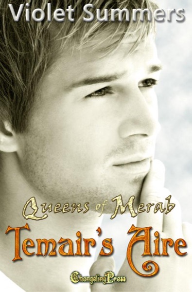 The Queens of Merab 3 Temair’s Aire by Violet Summers