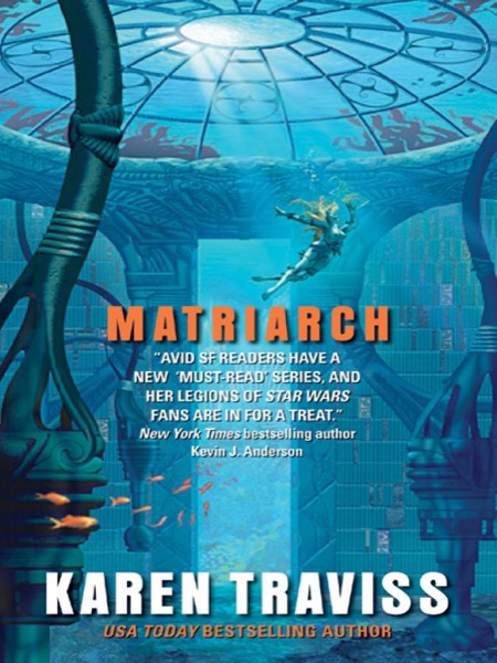 Matriarch by Karen Traviss