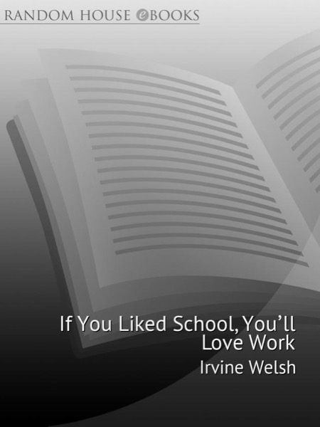 If You Liked School, You'll Love Work