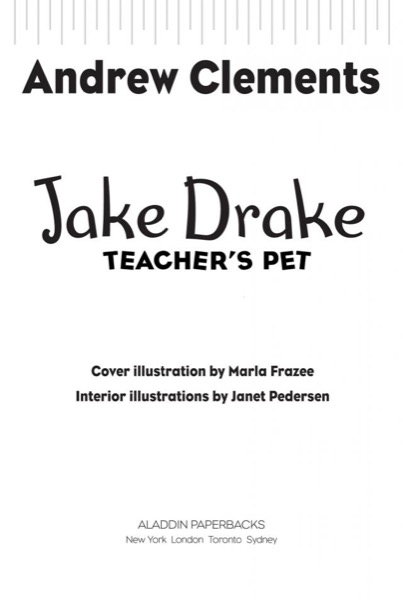 Jake Drake, Teacher's Pet by Andrew Clements