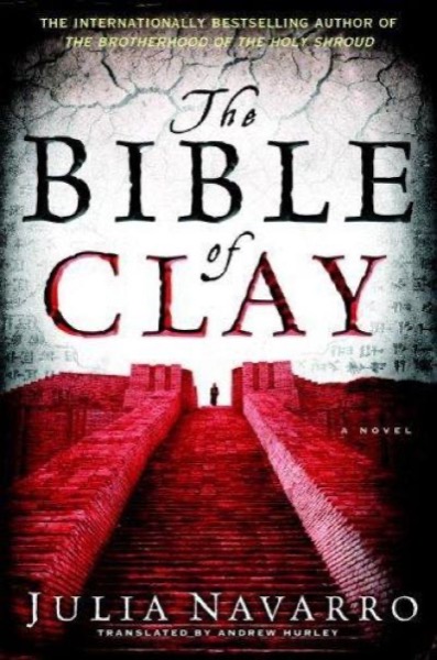 The Bible of Clay by Julia Navarro