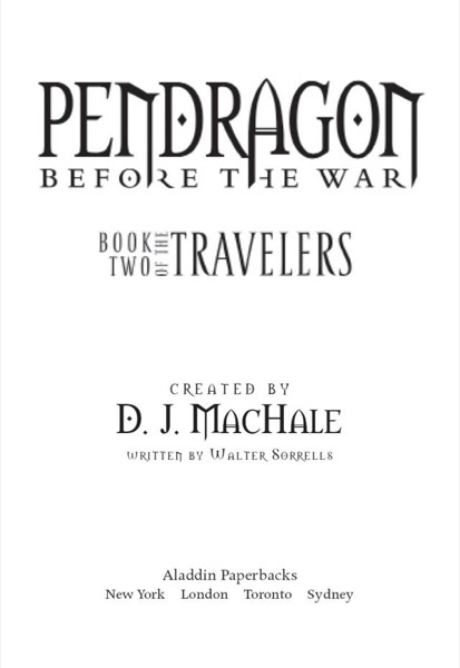 Book Two of the Travelers by D. J. MacHale