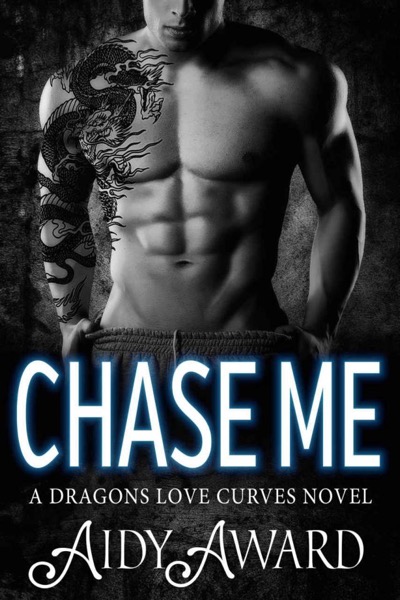 Chase Me by Aidy Award