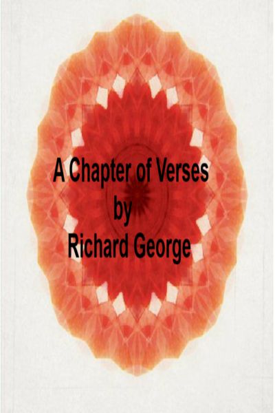 A Chapter of Verses by Richard George