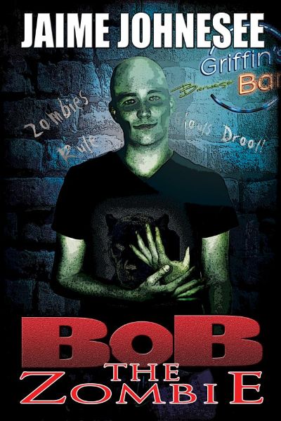Bob the Zombie by Jaime Johnesee
