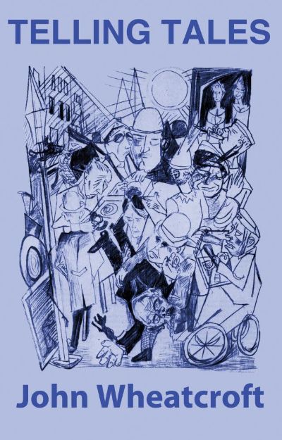 Telling Tales by John Wheatcroft