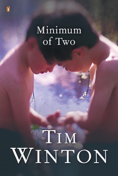 Minimum of Two by Tim Winton