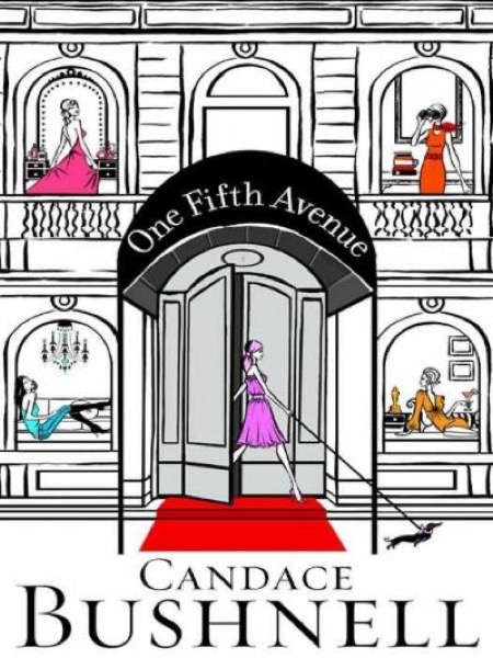 One Fifth Avenue by Candace Bushnell