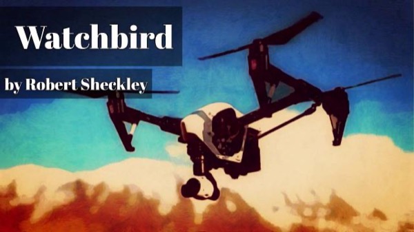 Watchbird by Robert Sheckley